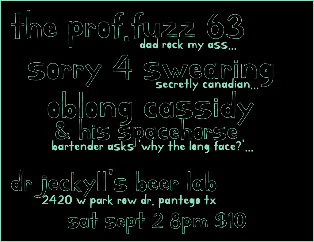 Next: Dr Jeckyll's Beer Lab, Pantego TX. 2 Sept 2023. 8 PM. 